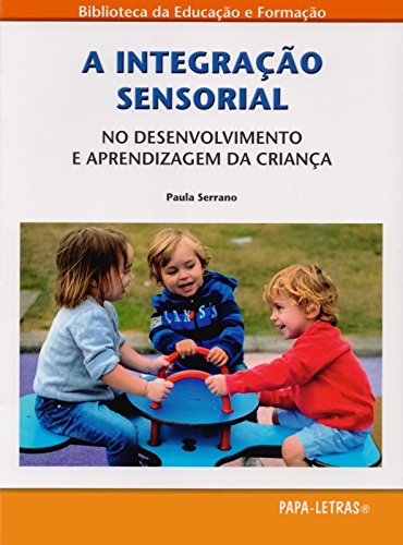 A Integração Sensorial (Paperback)