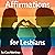Affirmations for Lesbians by Cass Martinez