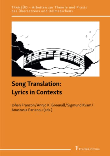 Song Translation: Lyrics in Contexts (Paperback)