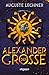 Alexander der Große: Nacherzählt von Auguste Lechner