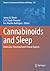 Cannabinoids and Sleep: Molecular, Functional and Clinical Aspects (Advances in Experimental Medicine and Biology)