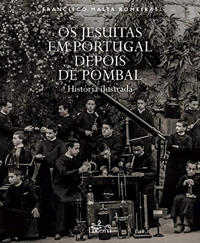 Os Jesuítas em Portugal depois de Pombal (Paperback)