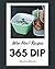 Woo Hoo! 365 Dip Recipes: A...