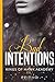 Bad Intentions