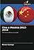 Cina e Messico 2012-2018: T...