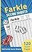 Farkle Score Sheets: Farkle...