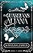The Guardians of Altana Trilogy by Savanah James