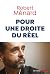 Pour une droite du réel