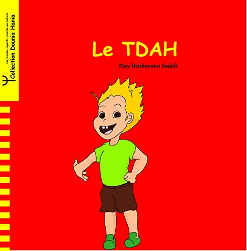 LE TDAH (Paperback)