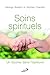 Soins spirituels: Un baume ...
