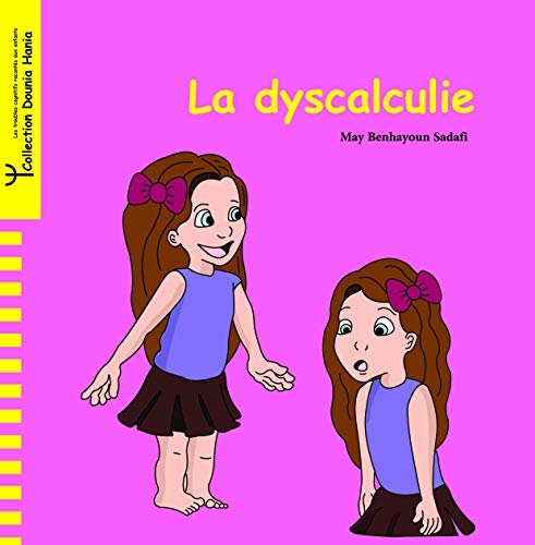 LA DYSCALCULIE (Paperback)