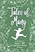 Tales of Many: Book One