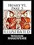 Henry VI, Part 3 Illustrated
