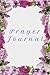 Women's Prayer Journal: Floral