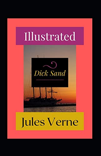 Dick Sand Illustrated: Action & Adventure
