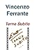 Torno subito by Vincenzo Ferrante