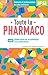 Toute la pharmaco - Pour ét...
