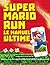 Super Mario Run : Le manuel...