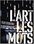 L'Art Les Mots