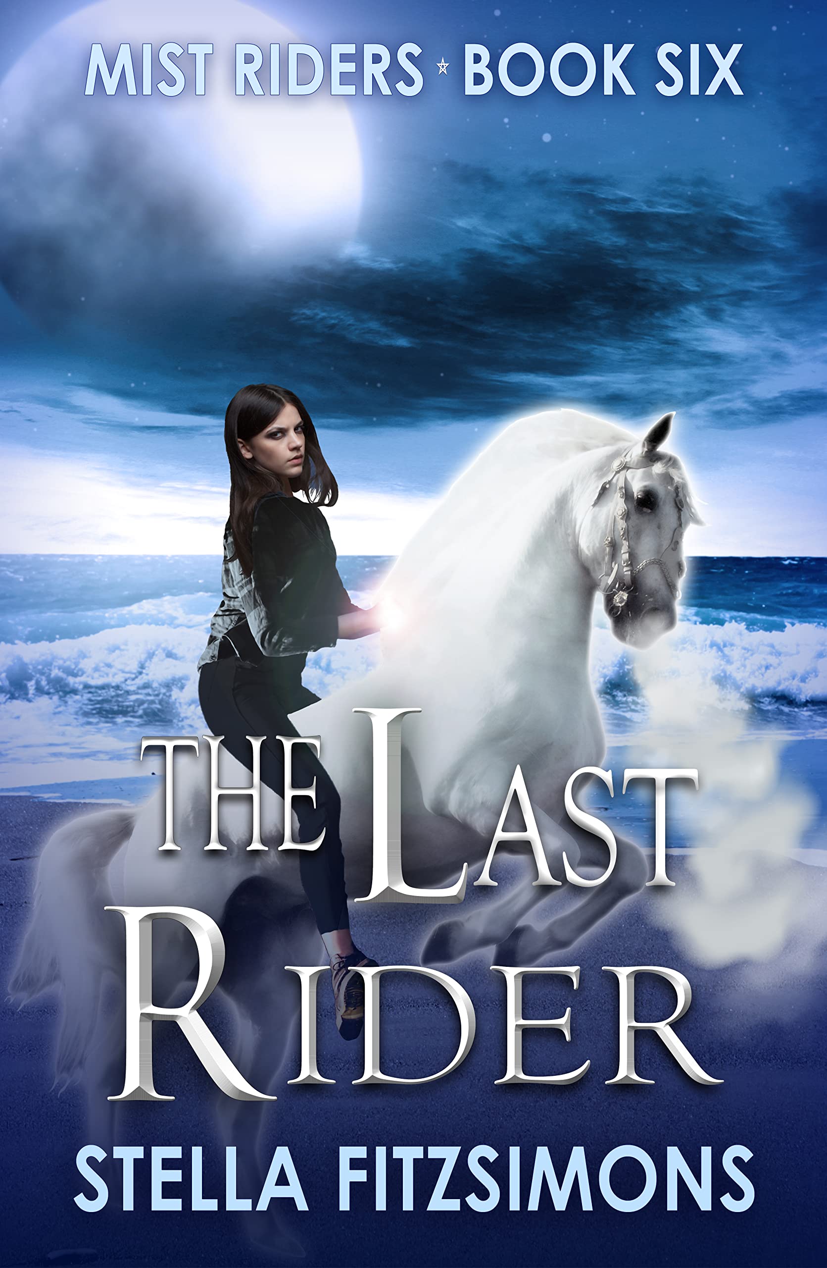 The Last Rider (Mist Riders #6)