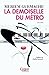 La demoiselle du métro