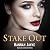Stake Out