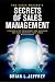 The Sales Wizard's Secrets of Sales Management by Brian L. Jeffrey The Sales Wizard's Secrets of Sales Management by Brian L. Jeffrey