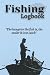Fishing Log Book: The Ultim...