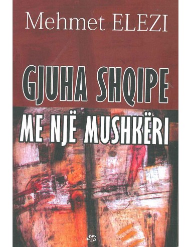 Gjuha shqipe me një mushkëri : drejt rrugës së mesme e Çabejt