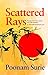 Scattered Rays