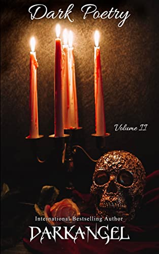 Dark Poetry: Volume II