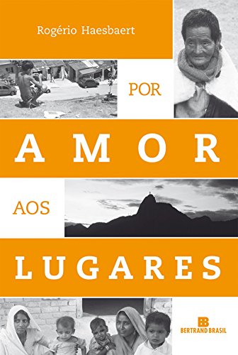 Por amor aos lugares (Portuguese Edition)