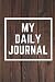 My Daily Journal: 120-page ...