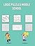 Logic Puzzles Middle School: 150 Big Print Awesome Sudoku Puzzles for Children - With Solutions