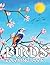 Birds Coloring Book: This i...