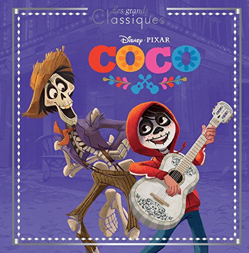 COCO - Les Grands Classiques - L'histoire du film - Disney Pixar (Paperback)