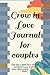 Grow in Love Journal for Co...