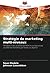 Stratégie de marketing multi-niveaux by Seun Oladele