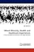 Mixed Ethnicity, Health and Healthcare Experiences by Bob Matthews
