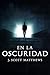 En la Oscuridad (Spanish Edition)