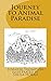 Journey to Animal Paradise