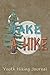 Take A Hike: A Youth Hiking...