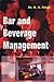 Bar and Beverages Management by R K Singh