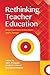 Rethinking Teacher Education by Joe Lugalla