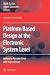 Platform Based Design at th...