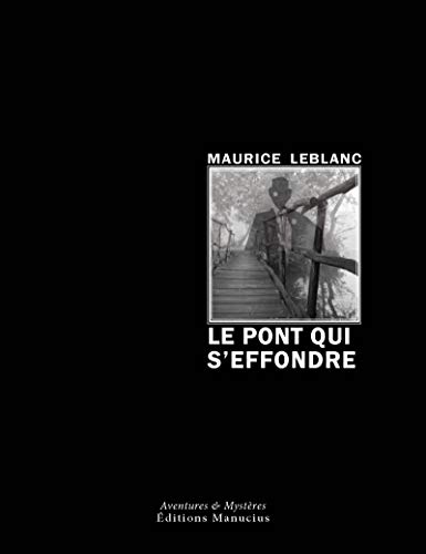 LE PONT QUI S'EFFONDRE (Paperback)