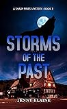 STORMS OF THE PAST: A Shady Pines Mystery, Book 3