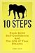 10 STEPS: From Anxiety to R...