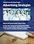 Advertising Strategies: Secrets for writing profitable promotional piece (Better Advertising Strategies)