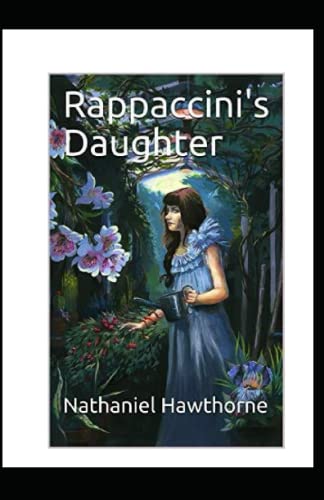 Rappaccini's Daughter Illustrated